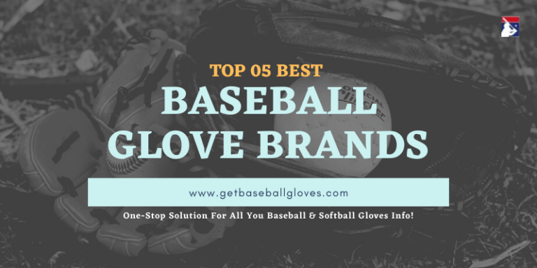 best baseball glove brands